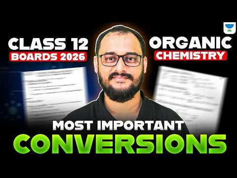 Class 12 Chemistry | Most Important Conversions | Boards 2026 | Akash Sir