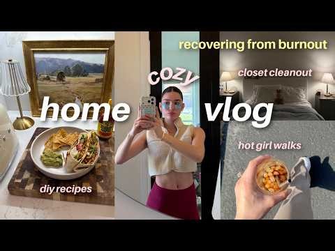 home vlog: cozy weekend, recovering from burnout, diy recipes, hot girl walks, fav at home coffee