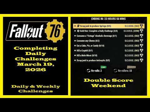 Completing Daily Challenges For March 19, 2026 - Fallout 76 Daily Challenges Guide - Double Score