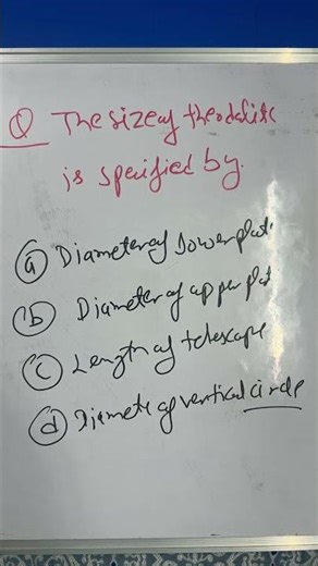 SIZE OF THEODOLITE IS SPECIFIED BY #civilengineering #surveying
