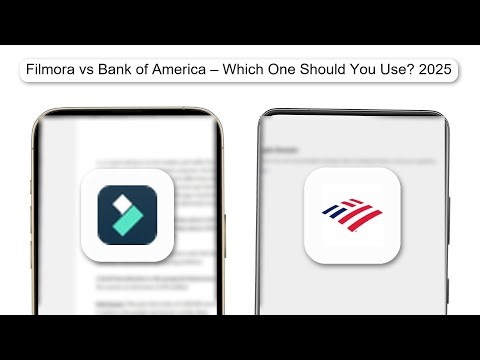 Filmora Vs Bank Of America – Which One Should You Use 2025 (REAL TEST)