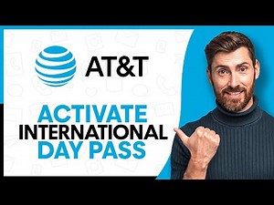 How to Activate AT&T International Day Pass - Step By Step