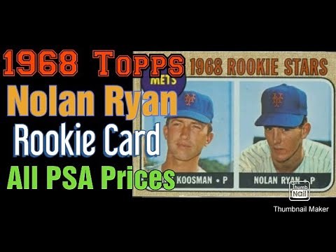 1968 Topps Nolan Ryan Rookie Card (All PSA Prices)