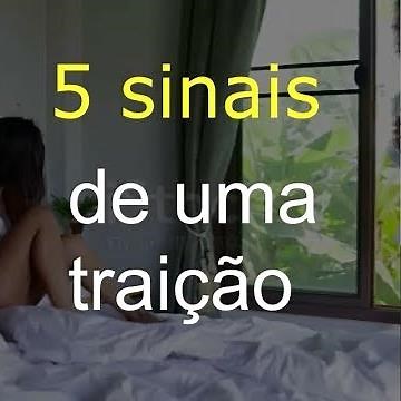 5 SINAIS DE UMA TRAIÇÃO
