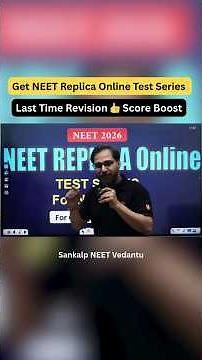 Get NEET Replica Online Test Series 🚀 Last Time Revision #neet #neet2026 #neetpreparation