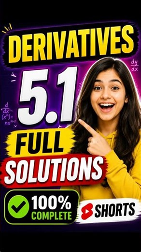 Exercise 5.1 Derivatives Complete Solutions | Easy Method #class12 #maths