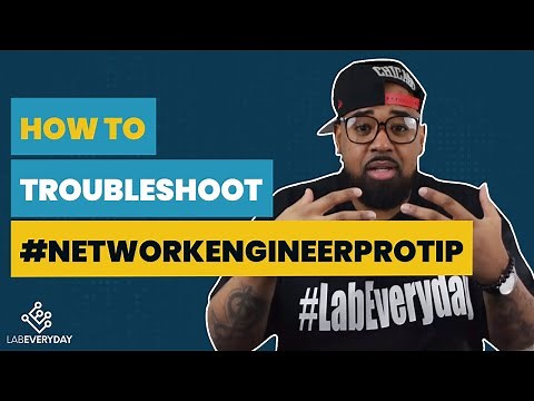 Entry Level Network Engineer Troubleshooting 101