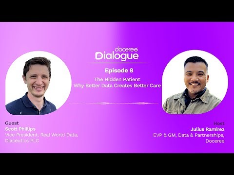 Doceree Dialogue - Ep 8 | The Hidden Patient: Why Better Data Creates Better Care ft Scott Phillips