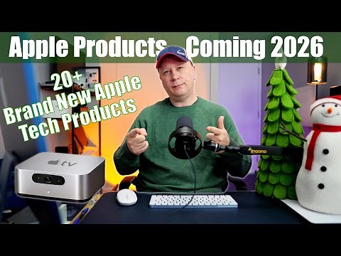 2026 Apple Product Roadmap - All New Apple Hardware Coming Next Year & When To Expect Them