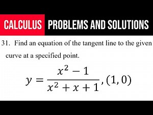 31. Find an equation of the tangent line to the given curve at a specified point.