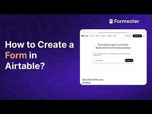 How to Create a Form in Airtable?
