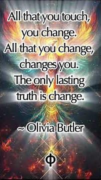 Octavia Butler on Why Everything You Touch — Touches You Back