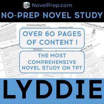 Lyddie by Katherine Paterson Novel Study – No Prep!
