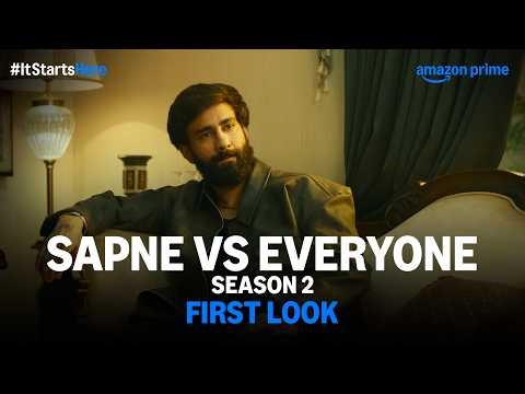Sapne vs Everyone Season 2 - First Look | Ambrish Verma, Paramvir Singh Cheema, Naveen Kasturia