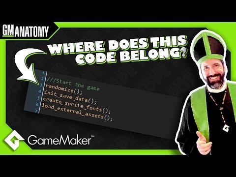 GM Anatomy - Code Execution Order - How GameMaker Works
