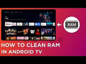 HOW TO CLEAN RAM IN ANDROID TV | CLEAN CACHE