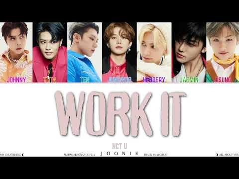 NCT U 'Work It' Lyrics (Color Coded Lyrics Han/Rom/Eng)