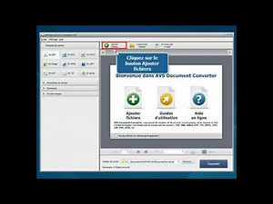 Comment convertir les documents en utilisant AVS Document Converter?