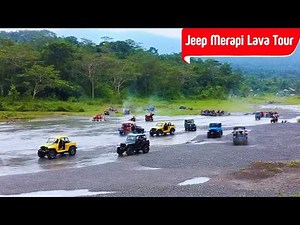 JEEP LAVA TOUR MERAPI TOUR 2024 | Update Prices for Complete Packages from Short Trip to Long Trip