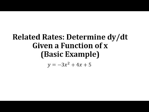 Related Rates: Determine dy/dt Given a Function of x (Basic Example)