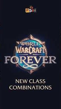 WoW Forever | All new possible class combinations #wow #wowforever #alliance #horde #warcraft #class