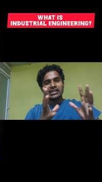 What is Industrial Engineering? 🤔 Syllabus, Placements & Career Scope | TNEA 2026 Counselling