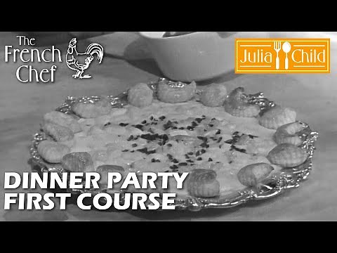 Dinner Party First Course | The French Chef Season 5 | Julia Child