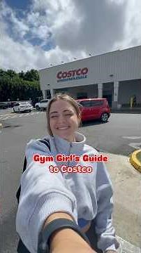 Gym girls guide to Costco