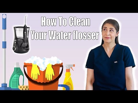 HOW TO CLEAN YOUR WATER FLOSSERS