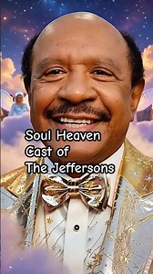 Soul Heaven Cast Of The Jeffersons #classicsoul #soulmusic #soul #soulheaven #oldies