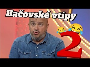 Zdeněk Izer: Všechny Bačovské vtipy 😅😂🤣 /2
