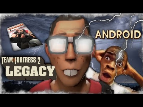 TF2 para Android es POSIBLE? (Noticias nuevas)