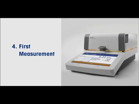 4/7 - First Measurement. HC103 Moisture Analyzer Quick Start Guide