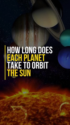 How long does each planet take to orbit the sun? . . . . #space #cosmos #universe #science #cosmo #spaceexploration #sciencefacts | Space Knowledge