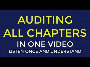 AUDITING::ALL CHAPTERS IN 4 HRS