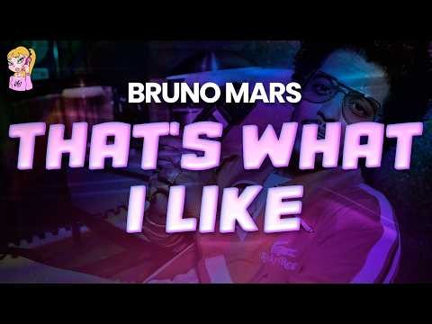 Bruno Mars - That's What I Like // Lyrics | BEST Y2K HITS