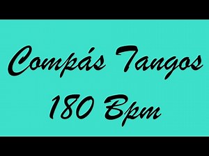 Compás Tangos 180 Bpm - Bases Flamencas