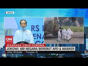 Jokowi: 180 Negara Berebut APD & Masker