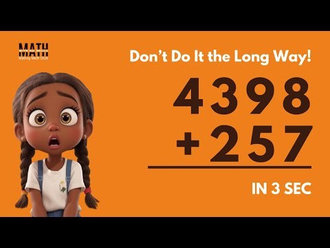 How to Add Big Numbers in Your Head Fast!