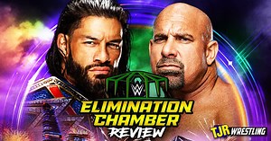 The John Report: WWE Elimination Chamber 2022 Review – TJR Wrestling