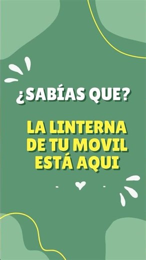 Cómo usar la linterna del móvil 🔦