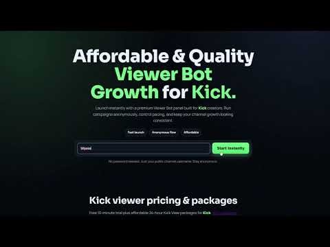 Kick View Bot For FREE | 1$ DAILY | 20.000 Viewers.