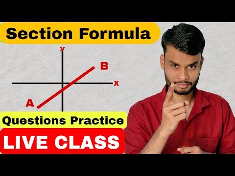 Class 10 Maths | Coordinate Geometry| Section Formula Questions Practice🎥LIVE CLASS by Rahul Sharma