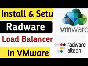 How to Install Radware Load Balancer In VMware | Radware Tutorial