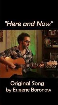 "Here and Now", Original Song, #shorts