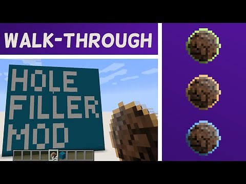 Hole Filler Mod 1.2 - Walk-through