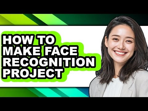 How to Make Face Recognition Project (updated)