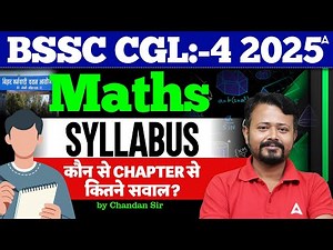BSSC CGL 4 2025 | Maths Syllabus & Weightage | Chapter-wise Questions Distribution