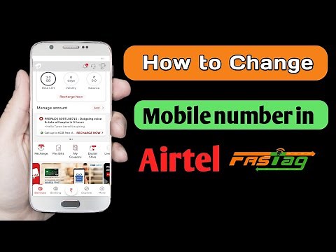 How to change mobile number in Airtel fastag