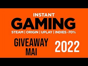 GIVEAWAY INSTANT-GAMING MAI 2022